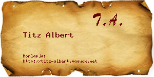 Titz Albert névjegykártya